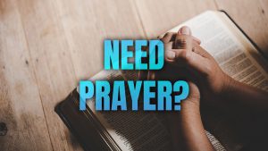 need-prayer