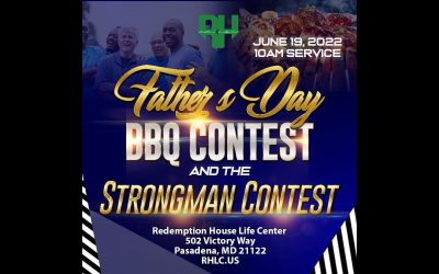 Father’s Day BBQ & Strongman Contests!