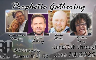 Prophetic Gathering Friday June 5th, 2020, 7:00 pm